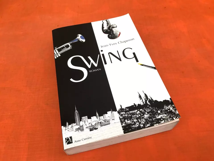 (avec dédicace de l' auteur) Jean-Yves Chaperon Swing Editons Anne Carrière - photo numéro 6