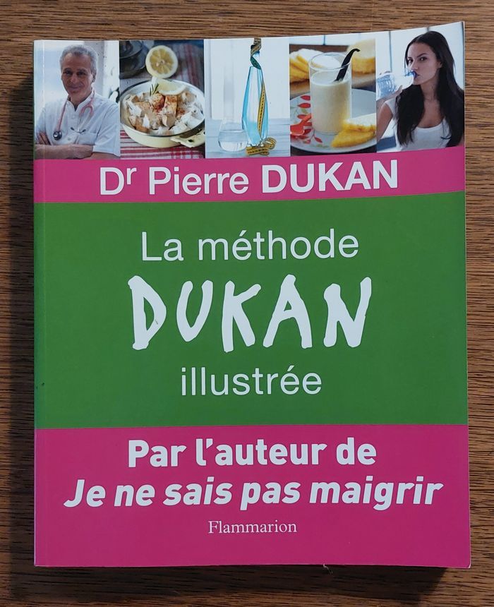 Le livre du docteur DUKAN, « La méthode Dukan Illustrée » - photo numéro 1