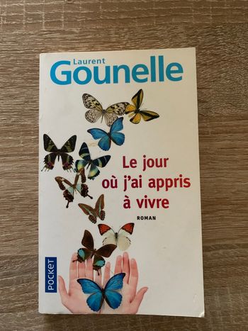 Le jour où j’ai appris à vivre 