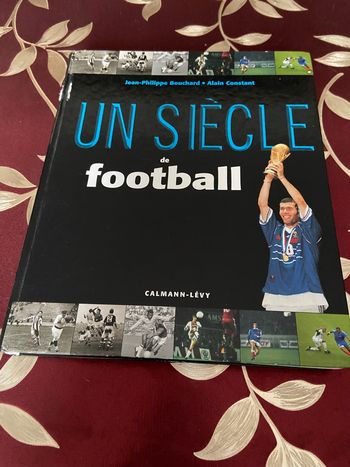 Un siècle de football