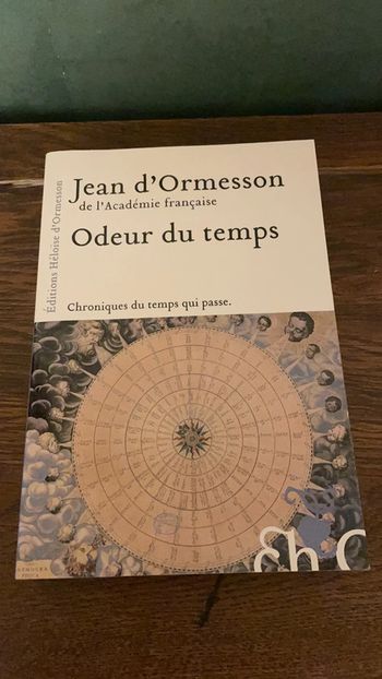 Odeur du temps - Jean d’Ormesson