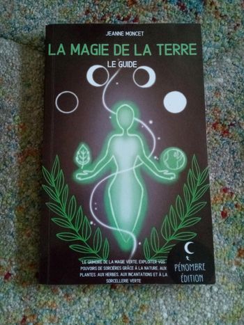 La magie de la terre
