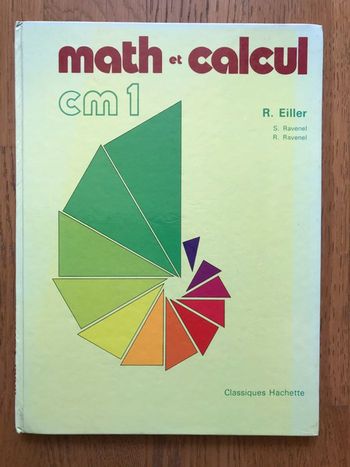 Manuel de mathématiques CM1 - Math et Calcul Eiller