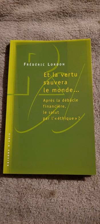 Et la vertu sauvera le monde