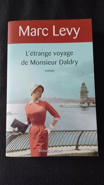 L’étrange voyage de Monsieur Daldry – Marc Levy
