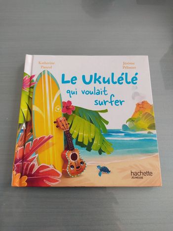 Livre le ukulélé qui voulait surfer
