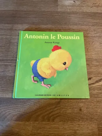 Livre Les Drôle de petites bête Numéro 31 Antonin le poussin