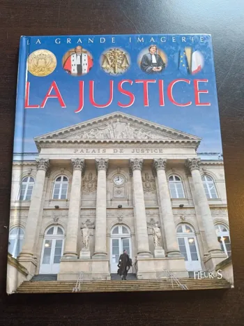 Livre La Grande Imagerie - LA JUSTICE