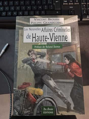 Les nouvelles affaires criminelles de haute vienne