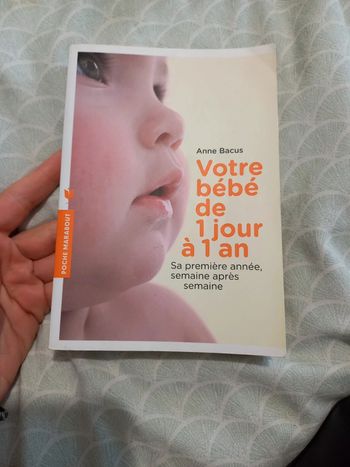 Livre "votre bébé de 1 jour à 1 an"