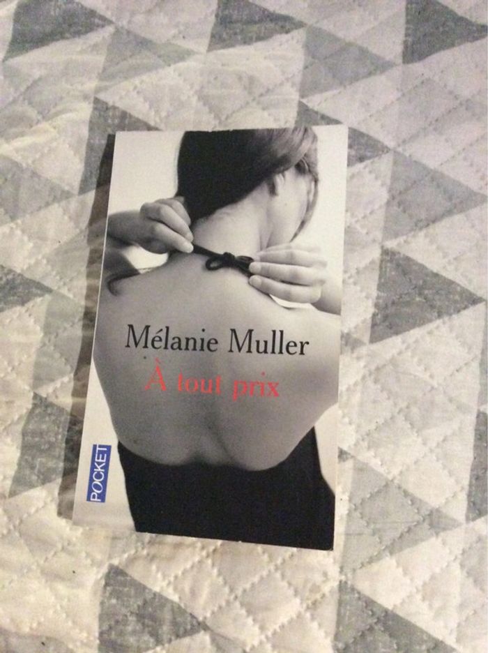 #A tout prix Mélanie Muller. ( - photo numéro 2