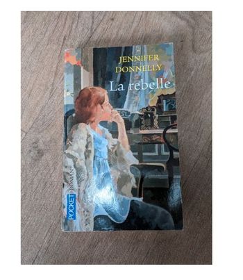 Livre Jennifer Donnelly La rebelle