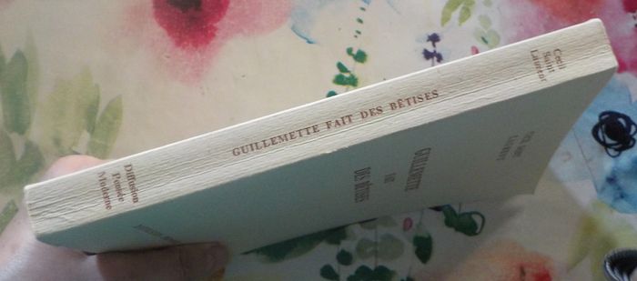 Guillemette fait des bêtises de Cecil Saint-Laurent Ed. Stock - photo numéro 3