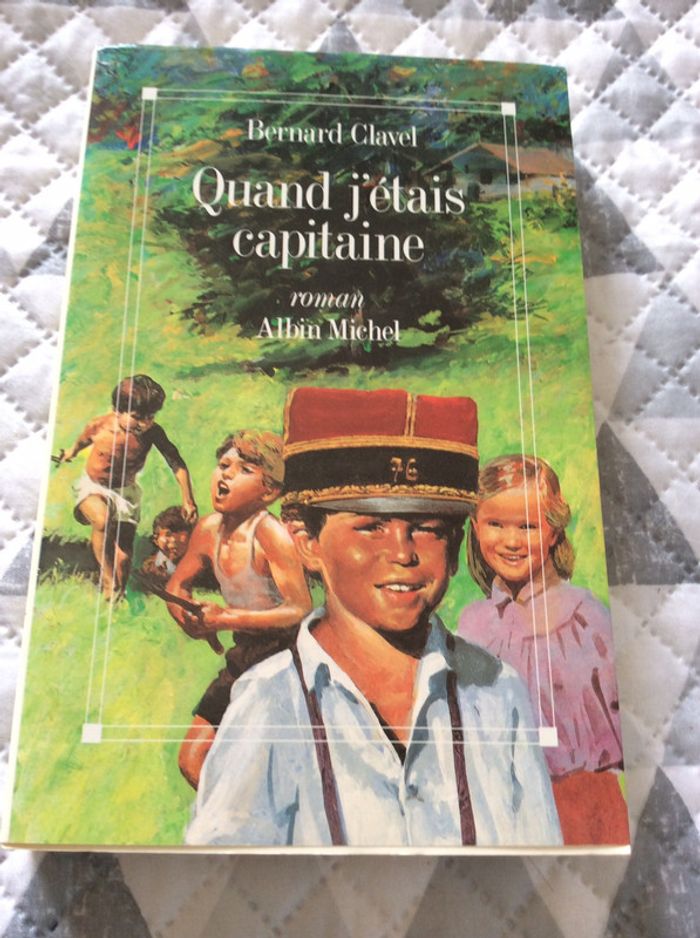 #quand j’étais capitaine par Bernard Clavel - photo numéro 2