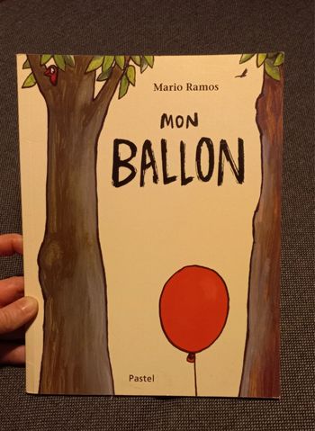 Livre de Mario ramos. Mon ballon