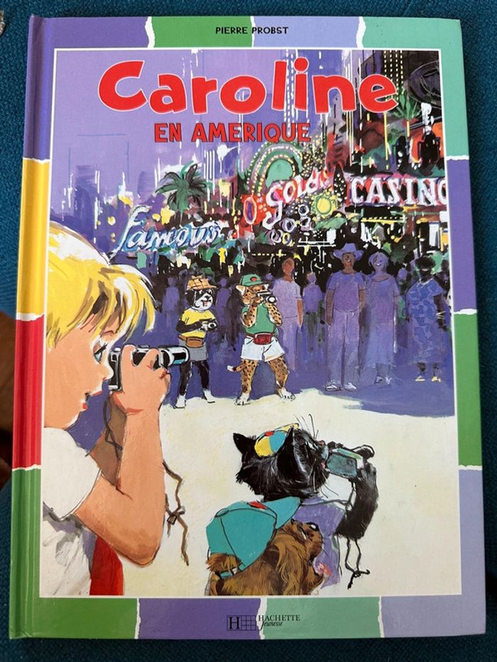 Livre rare Caroline en Amérique Hachette album bd Pierre Probst
