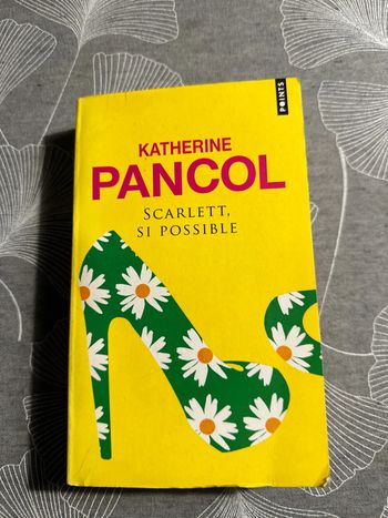 Scarlett si possible Katherine Pancol