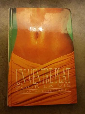 Livre un ventre plat pour la vie