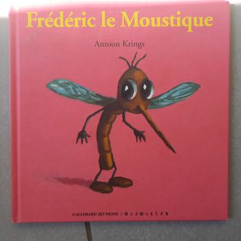 Livre Frédéric le Moustique