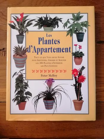 Les plantes d appartement. Tres beau livre. Tbe