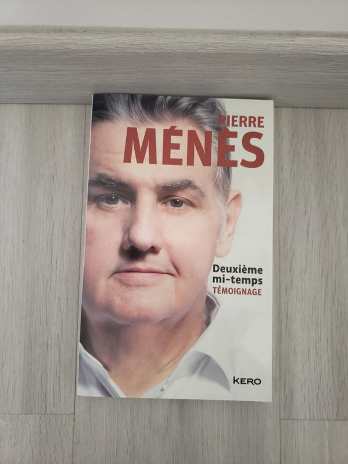 Deuxième Mi-temps Pierre Menés