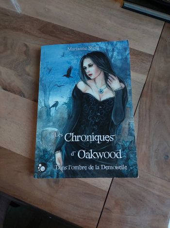 Les chroniques d'Oakwood, de Marianne Stern