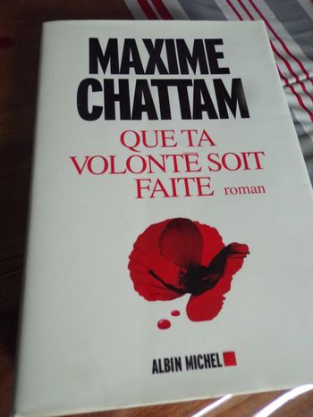 Livre Maxime Chattam que ta volonté soit faite