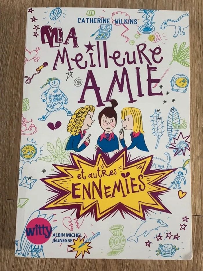 Ma meilleure amie et autres ennemies