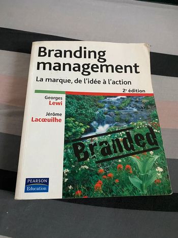 Livre branding management pearson éducation geroges louis Jérôme lacoeuilhe