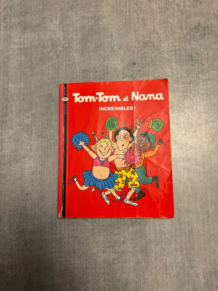 Livre TomTom et nana increvable