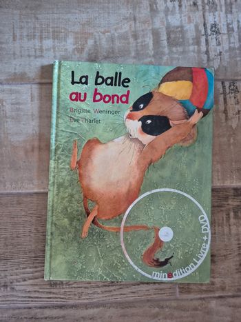 Livre la balle au bond Brigitte weninger avec CD