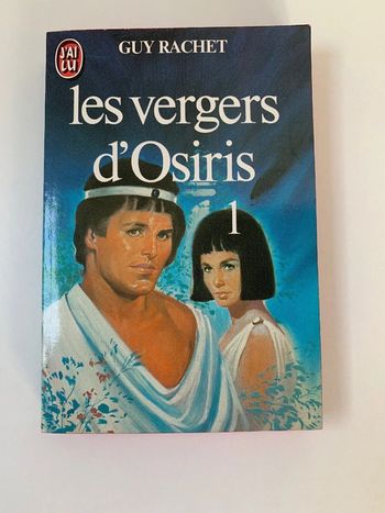 Livre Les Vergers d'Osiris, tome 1 - Guy Rachet