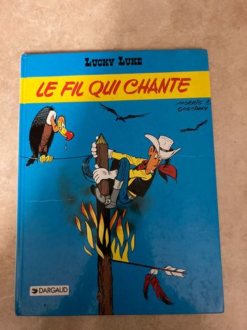 Livre le fil qui chante Lucky Luke
