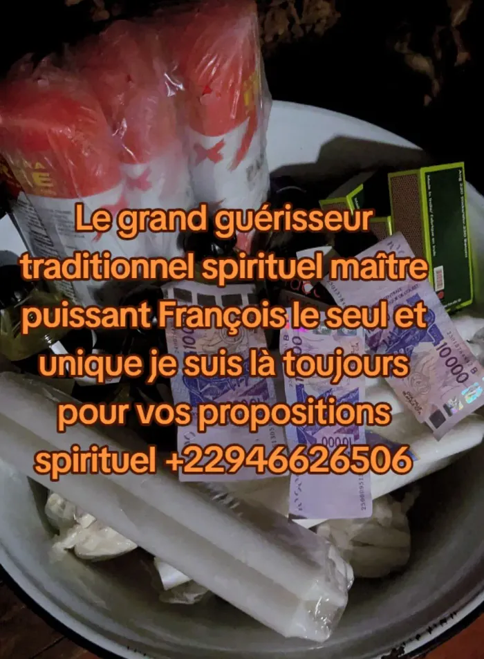 Grand maître puissant François guérisseur traditionnel spirituel +22946626506