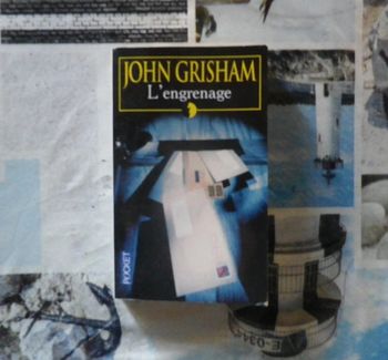 L'engrenage de John Grisham Ed. Pocket