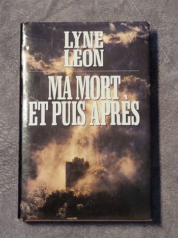 Ma mort et puis après Par Lyne Leon