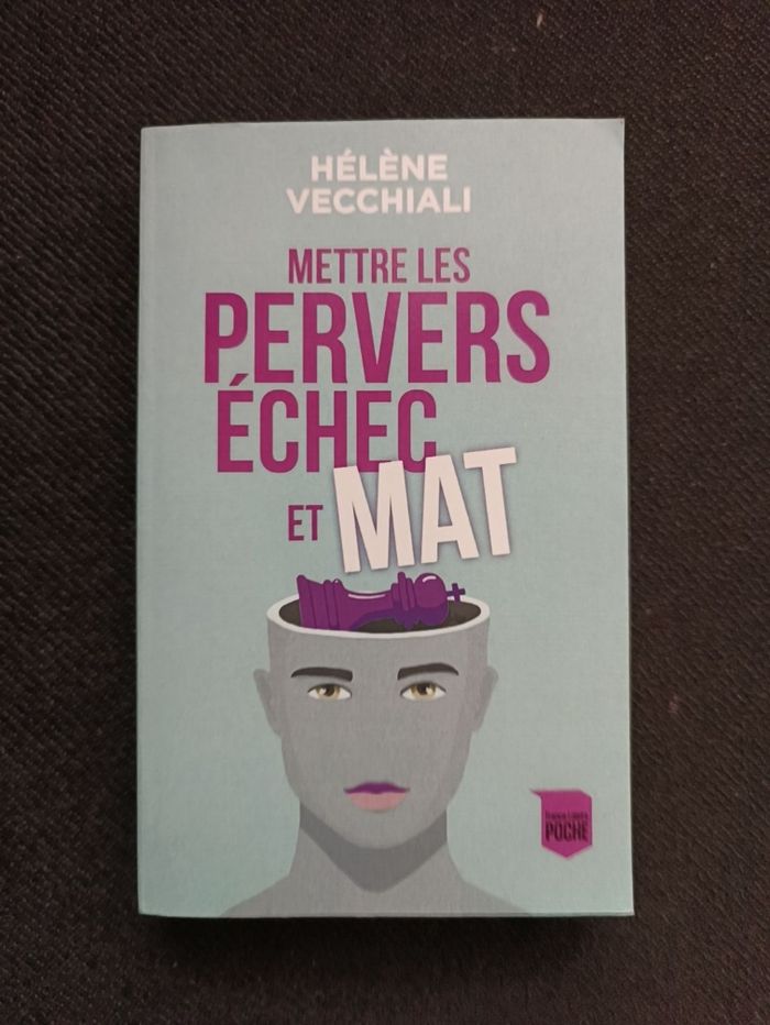 Mettre les pervers échec et mat - photo numéro 2