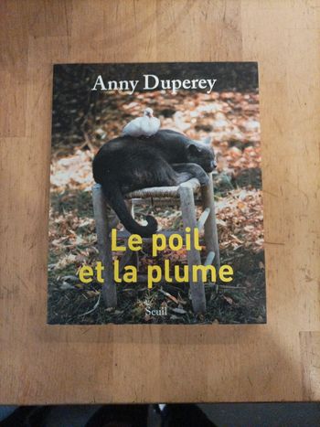 Le poil et la plume Anny Duperey