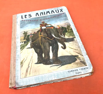 Les Animaux Sauvages et Domestiques (Mai 1929)  Garnier Frères Paris