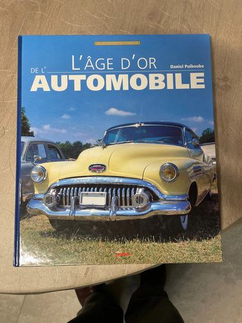 Livre automobile âge d or voiture de collection divers marque