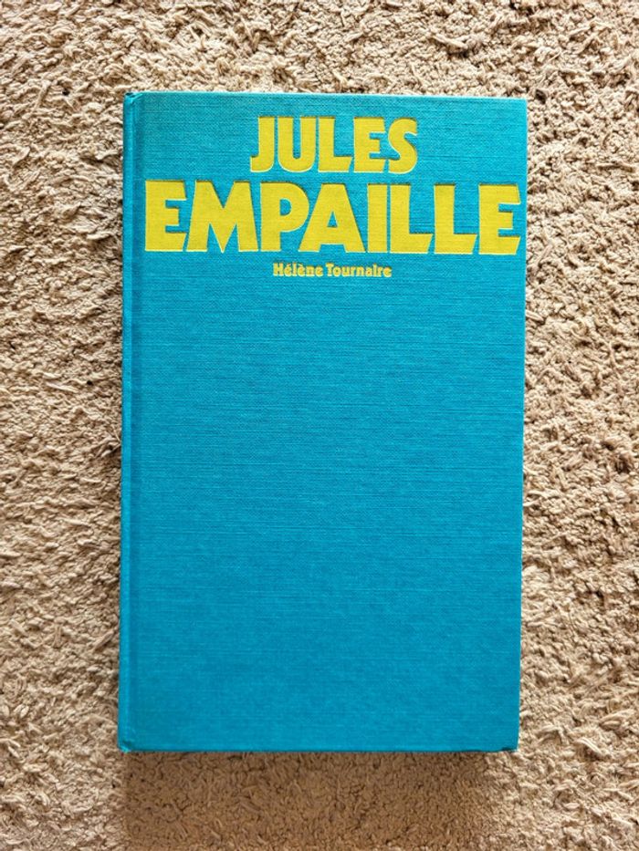 Jules empaille d'Hélène Tournaire – Roman noir / Thriller psychologique