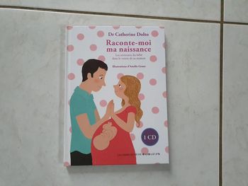 Livre Raconte moi ma naissance Dolto Neuf