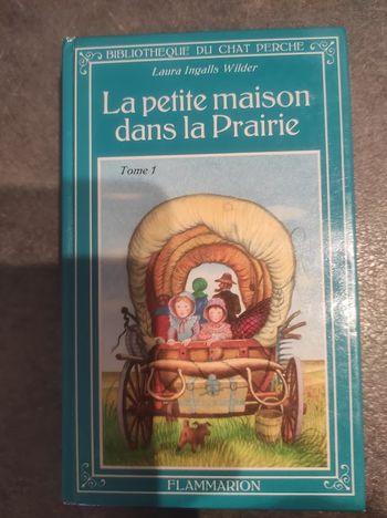 La petite maison dans la prairie 1 Laura Ingalls Wilder Flammarion 1982 