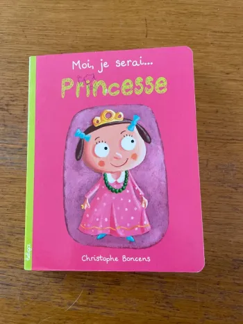 Moi je serai princesse