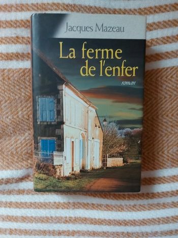 La ferme de l´enfer.