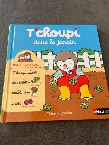 Livre bébé tchoupi t’choupi dans le jardin