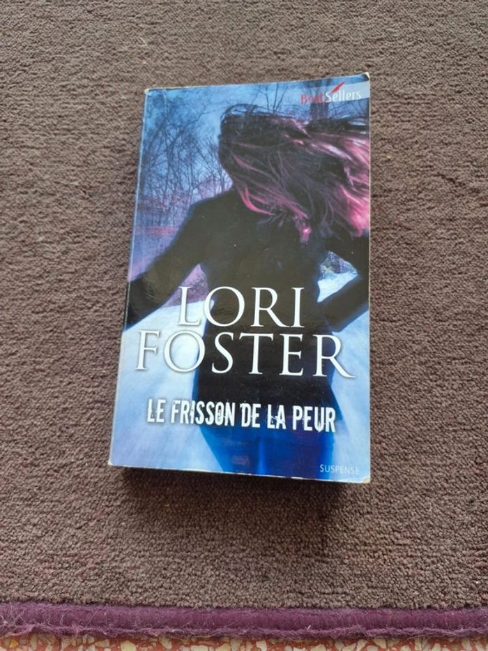 Livre le frisson de la peur par Lori Foster