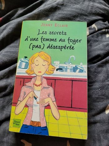 Les secrets d une femme au foyer (pas) desesperee Jenny Eclair