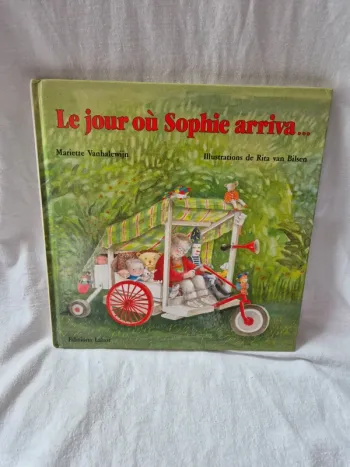 Livre Le jour où Sophie arriva