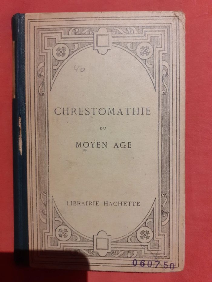 Chrestomathie du moyen age